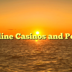 On-line Casinos and Poker