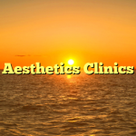 Aesthetics Clinics